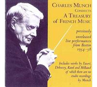 Charles Munch Dirige Dirige Des Trésors De La Musique Française