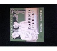 charles munch - maurice ravel daphnis et chloe charles munch