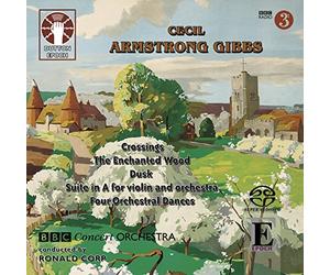 CHARLES MUTTER - Cecil Armstrong Gibbs: Suite in A for Violin and Orchestra/Dusk/The Enchanted Wood/A Vision of Night/Crossings Suite and other works [SACD HYBRID] multi-channel