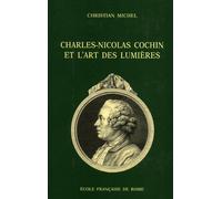 Charles-Nicolas Cochin et l'art des Lumières