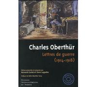 Charles oberthür Lettres de guerre 1914-1918 - Pur - Presses Universitaires Rennes - broché - Récit