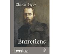 Charles Péguy Entretiens - Albert Béguin - Lessius Eds - relié - Essai
