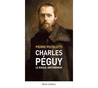 Charles Péguy : Le Risque, Obstinément