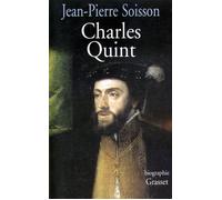 Charles quint - Jean-Pierre Soisson - Grasset - broché - Biographie