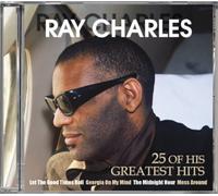 Charles, Ray - 25 of His Greatest Hits [Import]