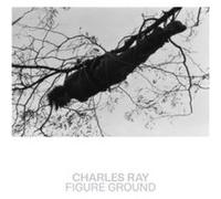 Charles Ray by Brinda Kumar Brinda Kumar (Auteur)
