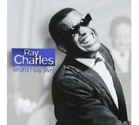 Charles, Ray - Ray Charles - What I'd Say (live)