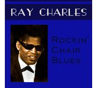 Charles,Ray - Rockin' Chair Blues [Import]