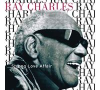 Charles,Ray - Strong Love Affair
