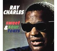 Charles, Ray - Sweet & Sour Tears