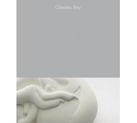 Charles Ray Vol 2