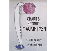 Charles Rennie Mackintosh (Lomond Scottish Guides)