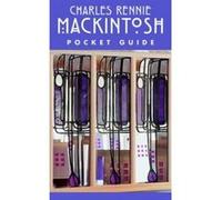 Charles Rennie Mackintosh Pocket Guide John McKean (Auteur)