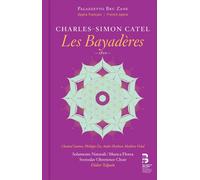 Charles-Simon Catel Charles-Simon Catel: Les Bayadères (CD) with Book