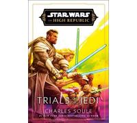 Charles Soule – Star Wars: Trials of the Jedi (The High Republic) – Poche
