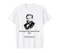 Charles Spurgeon Baptist Fair nomme Deux Grands péchés T-Shirt