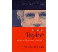 Charles Taylor by Nicholas H. Macquarie University Smith Nicholas Smith (Auteur)