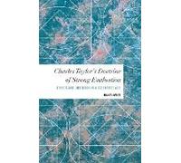 Charles Taylor's Doctrine Of Strong Evaluation