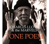 CHARLES & THE MARVELS LLOYD - TONE POEM CD NEUF