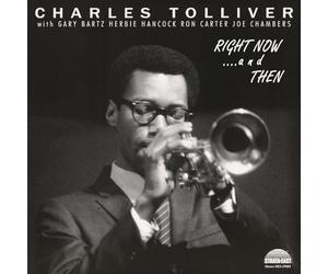Charles Tolliver All Stars - Right Now...and Then