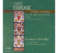 Charles Tournemire - Le Cycle après la Pentecôte Op.57