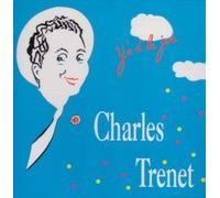 Charles Trenet 1937-1939 : Y'a D'la Joie