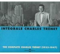 Charles Trenet - Intégrale Charles Trenet (1933-1947)