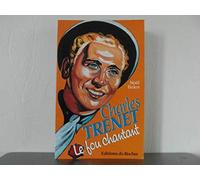 Charles trenet le fou chantant