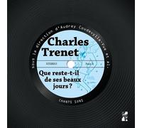 Charles Trenet. Que reste-t-il de ses beaux jours ? - Audrey Coudevylle-Vue et al - Publication Universite Provence - broché - Beau livre