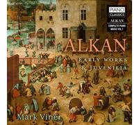 Charles-Valentin Alkan – Early Works & Juvenilia – CD – Edel