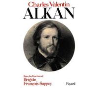 Charles Valentin Alkan - Brigitte François-Sappey - Fayard - broché - Livre