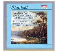Charles Villiers Stanford Symphonie N° 3 - Rhapsodie Irlandaise N° 5