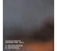 Charles Webster - Decision Time Remix EP [Import]