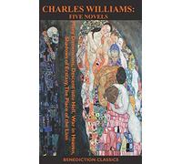 Charles Williams: Five Novels