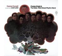 Charles Wright & the Watts 103rd st. Band - Express Yourself