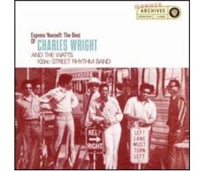 Charles Wright & Watts 103rd S - Best of-Express Yourself