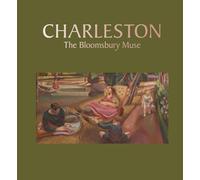 Charleston: The Bloomsbury Muse