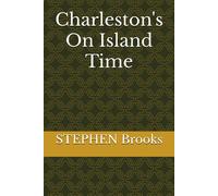 Charleston's On Island Time: Drapers Great Adventure And Colson The Fearless