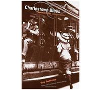 Charlestown Blues: Selected Poems