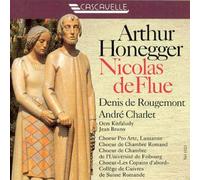 Charlet - Arthur Honegger: Nicolas de Flue [Import]