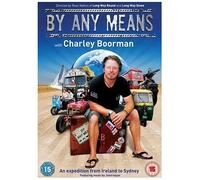 By Any Means – Charley Boorman – Import anglais – Universal Pictures