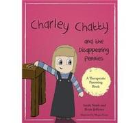 Charley Chatty and the Disappearing Pennies by Rosie Jefferies Sarah Naish Rosie Jefferies (Auteur)