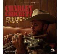Charley Crockett - Welcome To Hard Times [Cd]