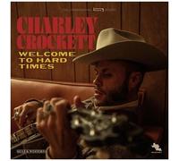 Charley Crockett - Welcome To Hard Times [Cd]