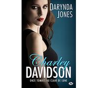 Charley Davidson, T11 : Onze tombes au clair de lune