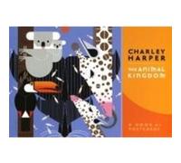 Charley Harper the Animal Kingdom Book of Postcards by Pomegranate Inconnu (Auteur)