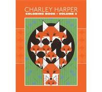 Charley Harper Volume II Colouring Book by Charley Harper Inconnu (Auteur)