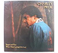 CHARLEY PRIDE - burgers & fries / when i stop leaving LP