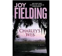 Charley's Web Joy Fielding (Auteur)