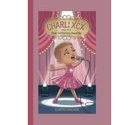 CHARLI XCX AND THE FIVE GLITTERING AWARDS